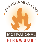 Make a Customer Smile - Motivational Firewood