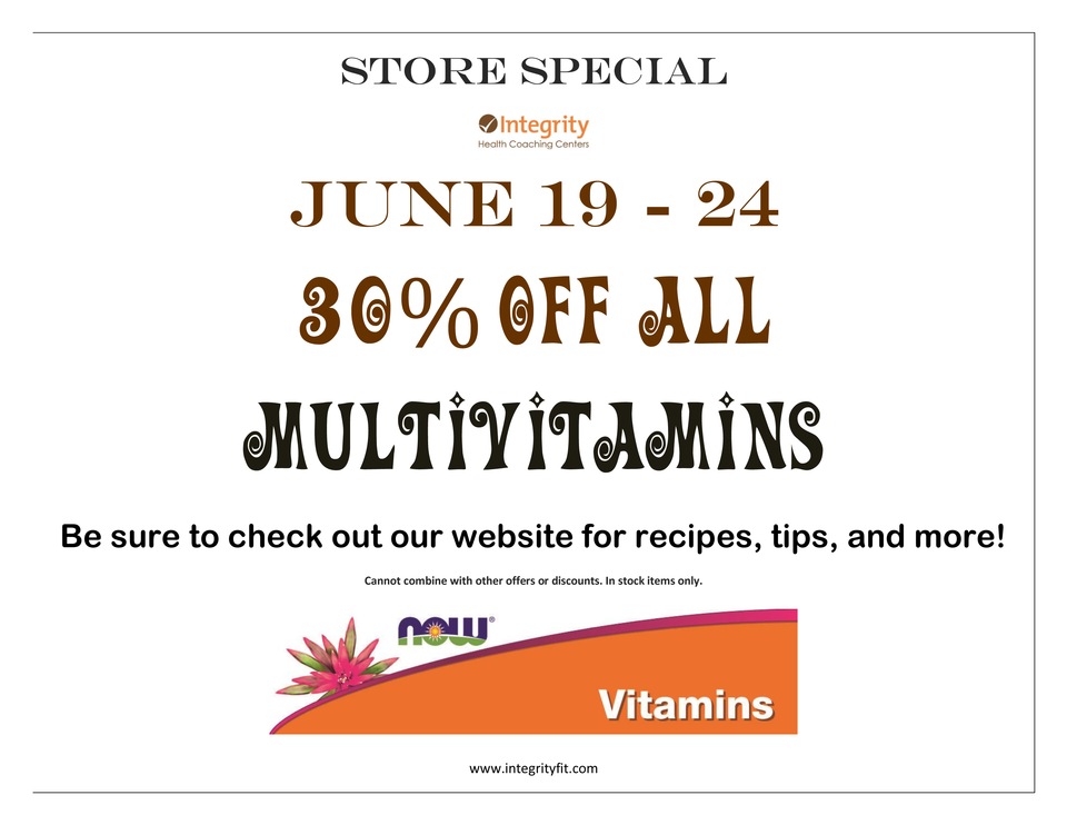 Store Special June 19 - 24 - Integrity Health Coaching Centers in NH!